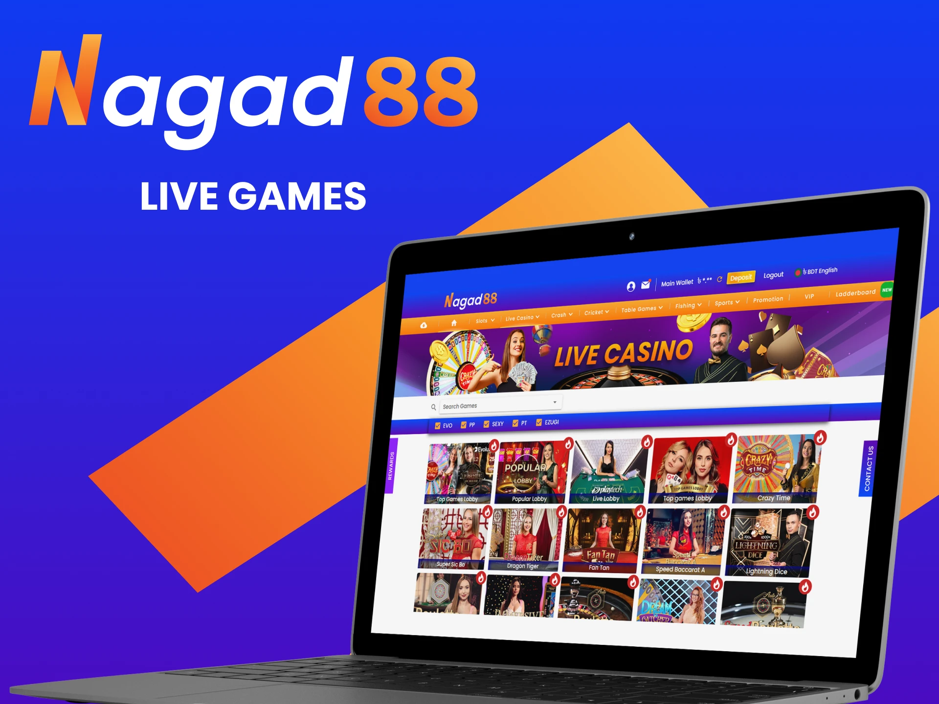 To play at Nagad88 with real dealers, choose a live casino.