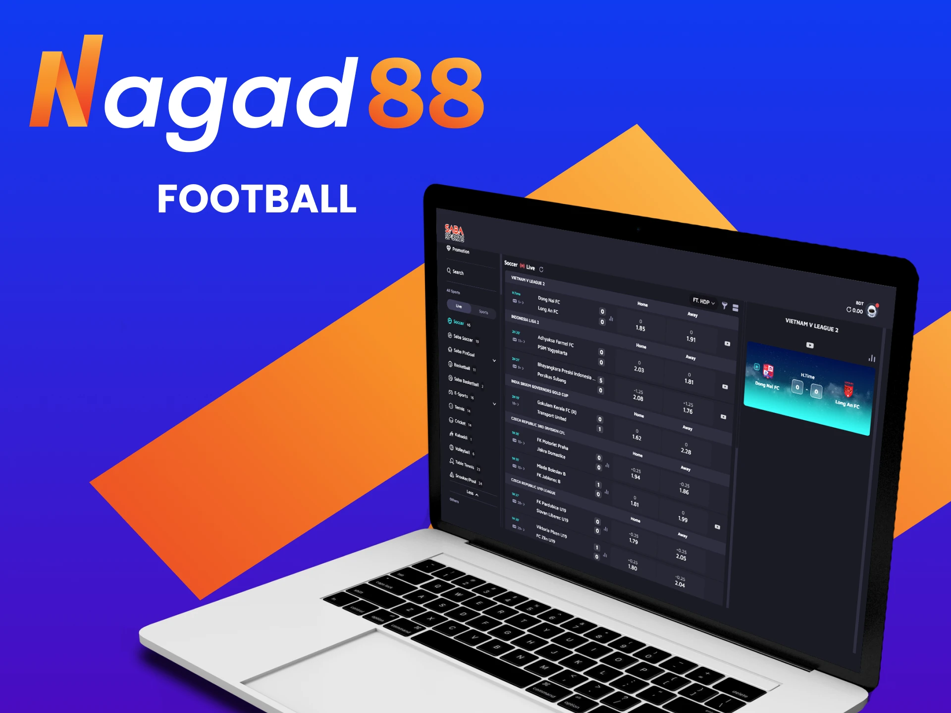 Place bets on football in the sports section of Nagad88 online.